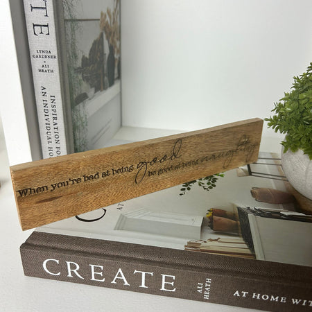 Wooden Motivational Quotes Plaques. 4 Styles